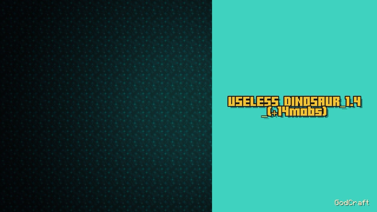 USELESS_DINOSAUR_1.4_(+14mobs)