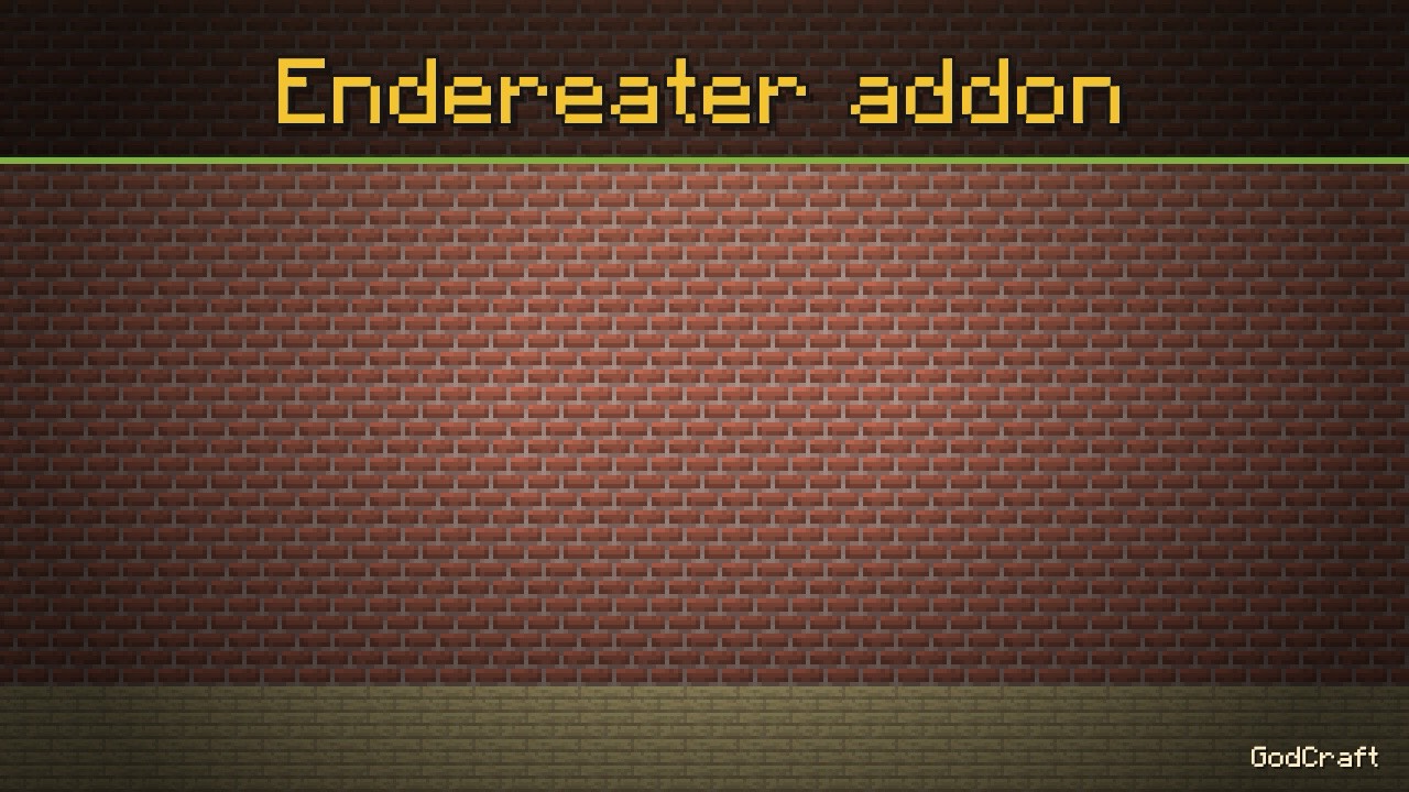 Endereater addon