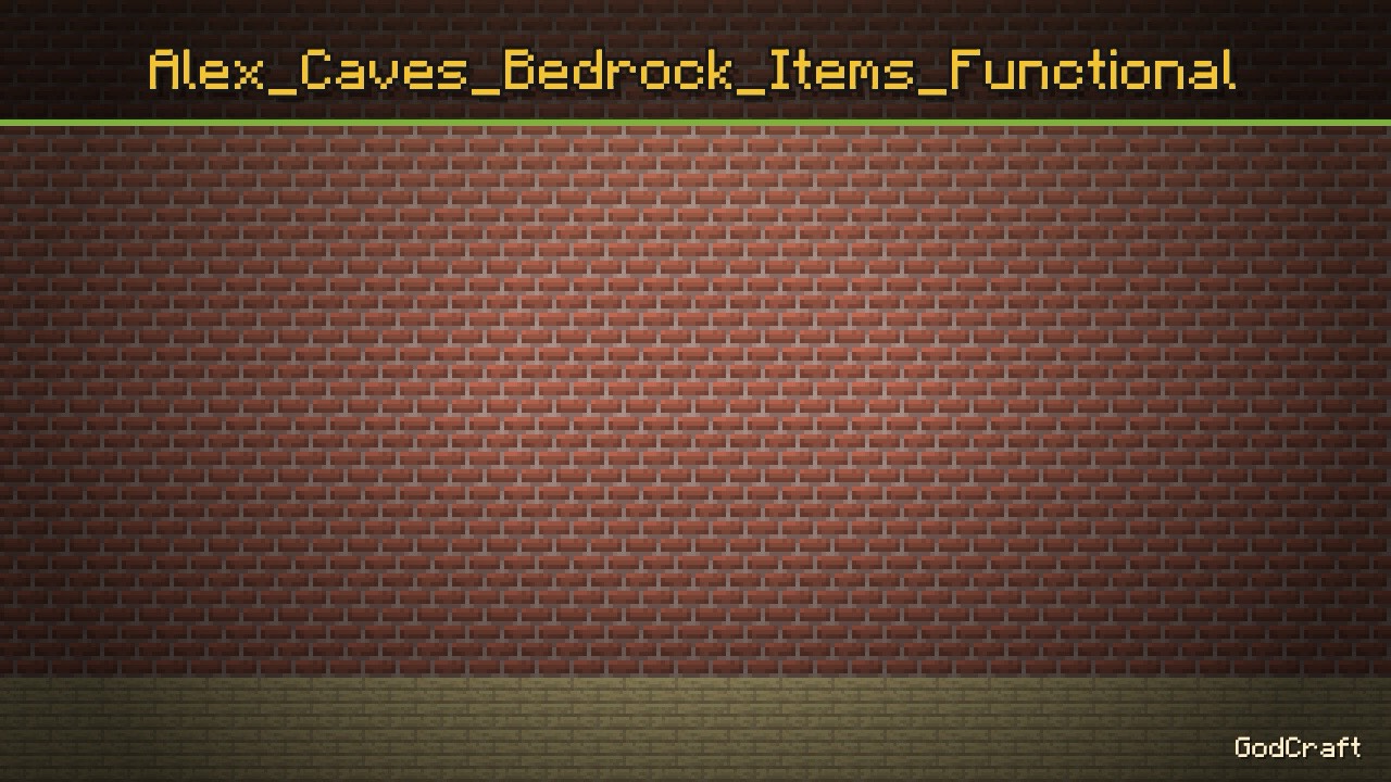 Alex_Caves_Bedrock_Items_Functional