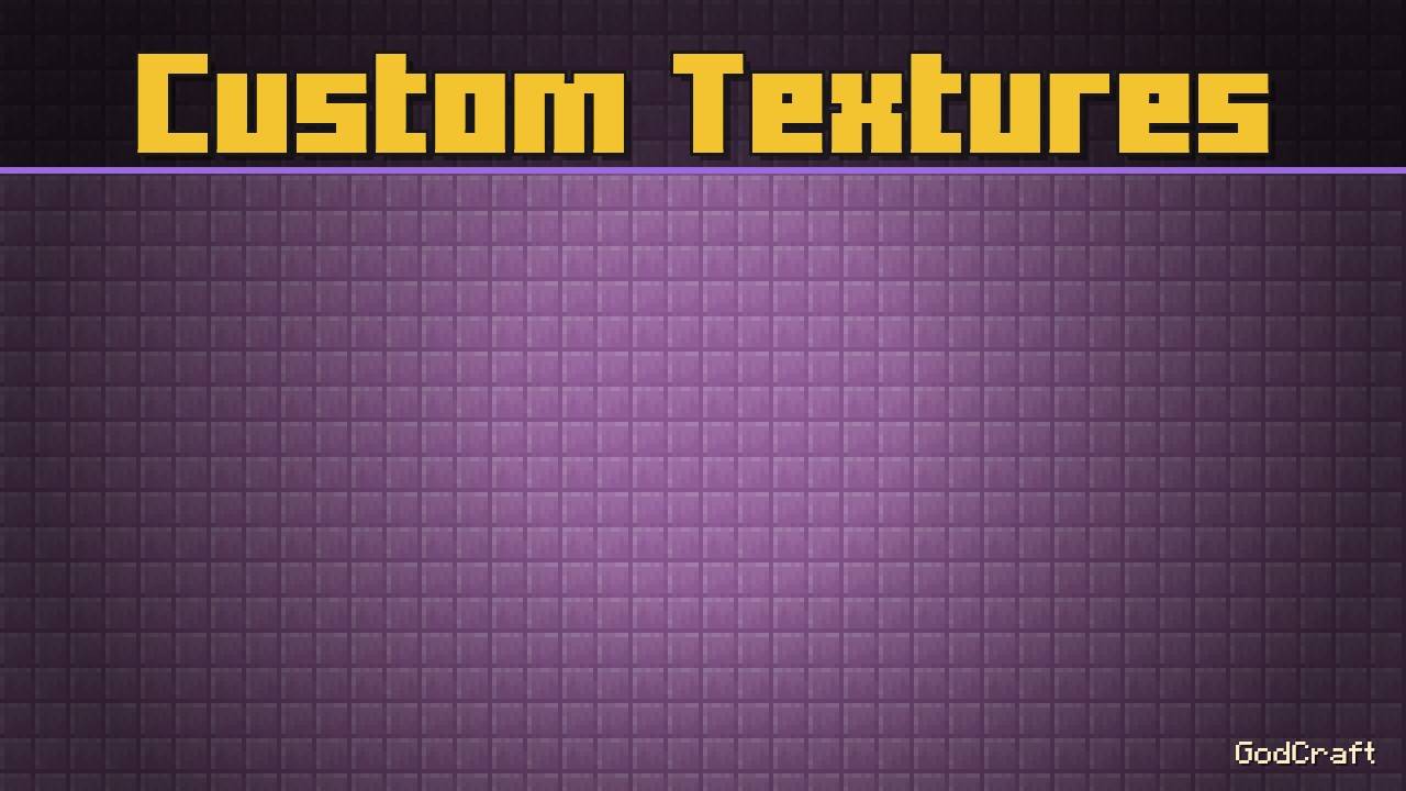Custom Textures