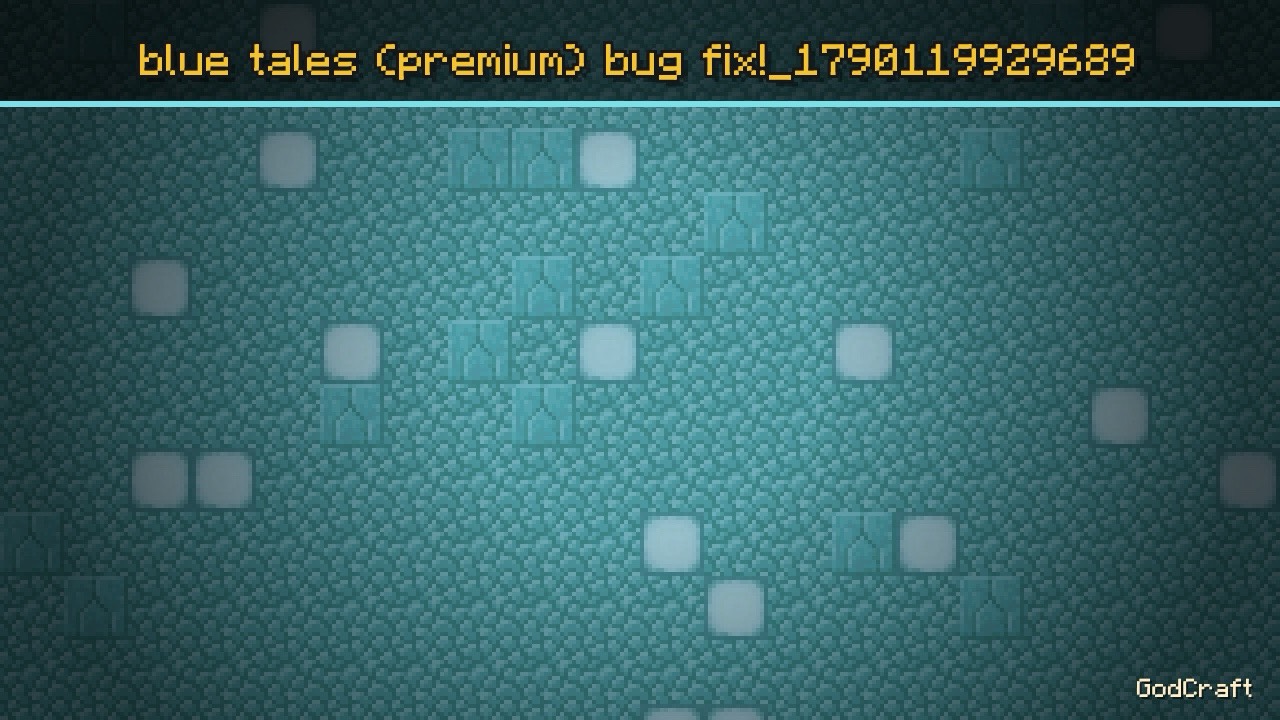 blue tales (premium) bug fix!_1790119929689
