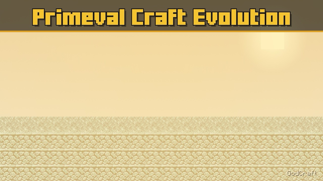 Primeval Craft Evolution