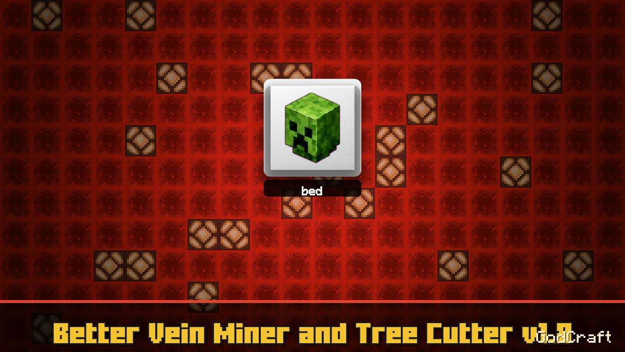 Better Vein Miner and Tree Cutter v1.8