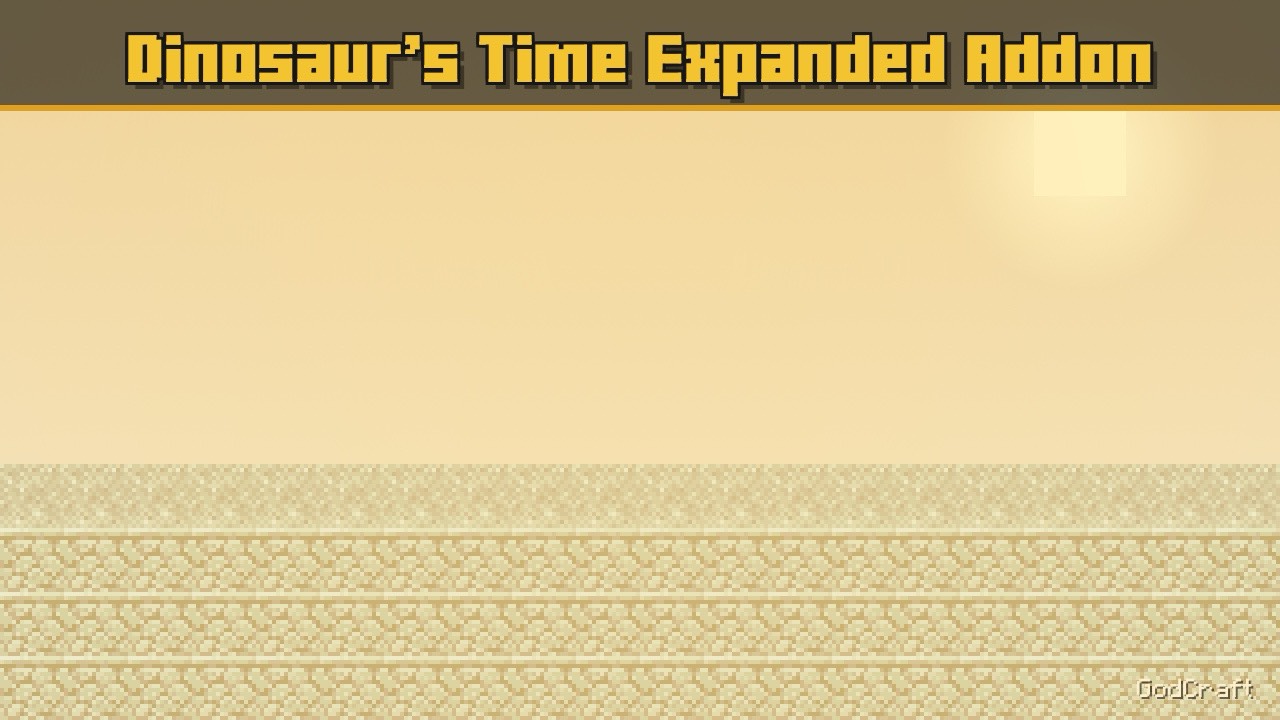 Dinosaur's Time Expanded Addon