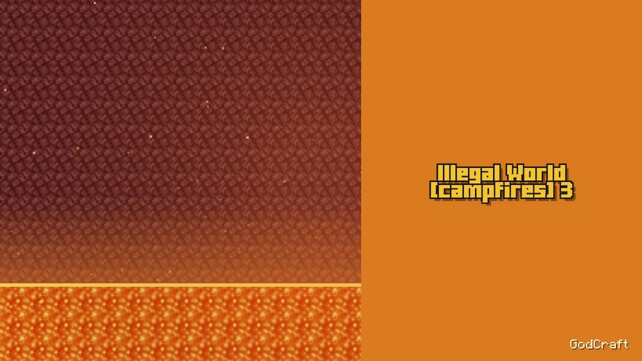 Illegal World [campfires] 3