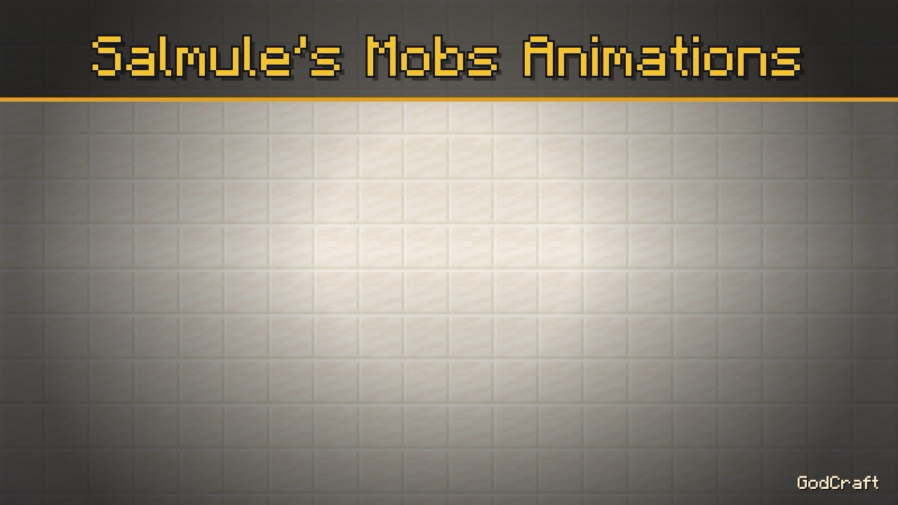 Salmule's Mobs Animations